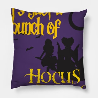 Bunch of Hocus Pocus Pillow