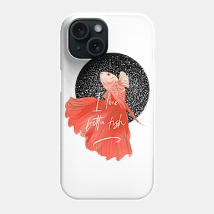 I love betta fish Phone Case