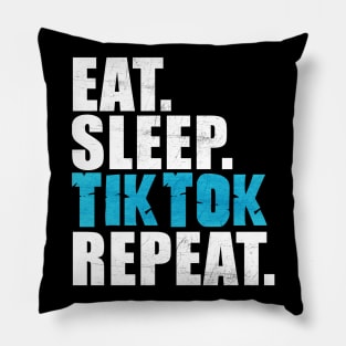 Eat Sleep Tiktok Repeat Pillow