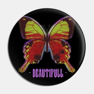 BEAUTIFULL Pin