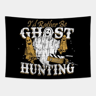 I'd Rather Be Ghost Hunting Funny Paranormal Investigator Tapestry