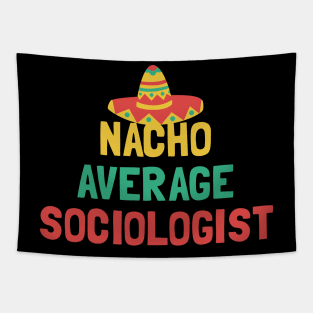 Not Your Average Sociologist Tapestry