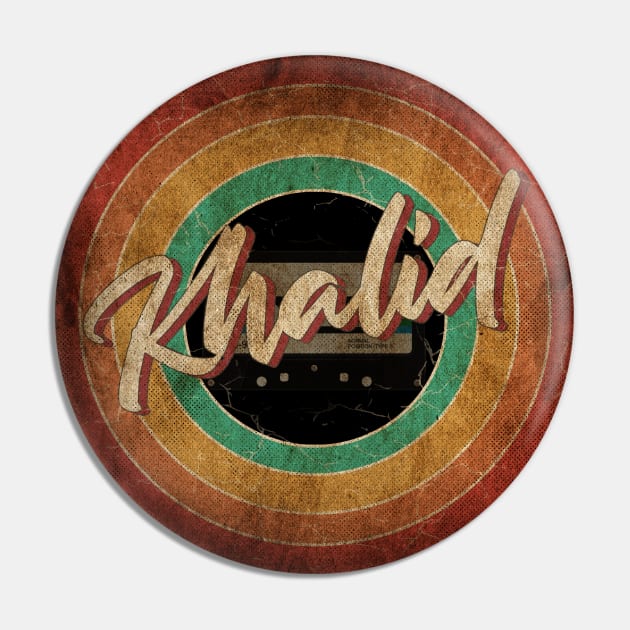 Khalid Vintage Circle Art Pin by antongg