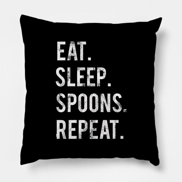 Eat Sleep Spoons Repeat Pillow by familycuteycom