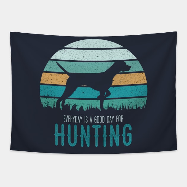 Everyday hunting with german shorthaired pointer Tapestry by OutfittersAve