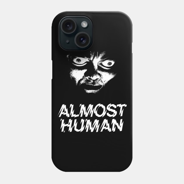 Almost Human Phone Case by TEEVEETEES