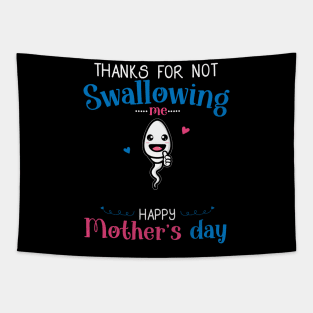 Mothers Day Thanks For Not Swallowing Me for Mom-in-law Tapestry