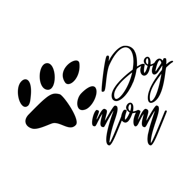 Dog Mom by Coral Graphics