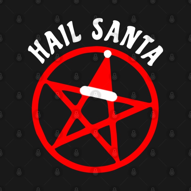 Hail Santa Funny Satanic Santa by denkatinys