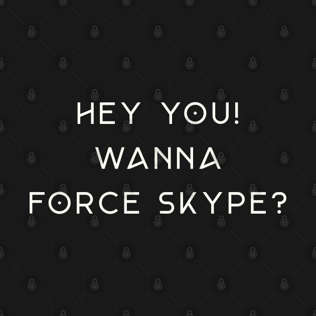 Force Skype by Girls With Sabers