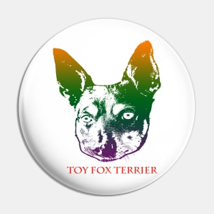 The toy fox terrier head is Violet, Green, Orange Pin