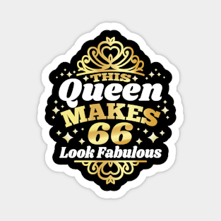 This Queen Makes 66 Look Fabulous 66th Birthday 1956 Magnet