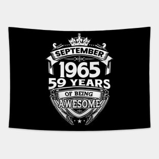 September 1965 59 Years Of Being Awesome 59th Birthday Tapestry