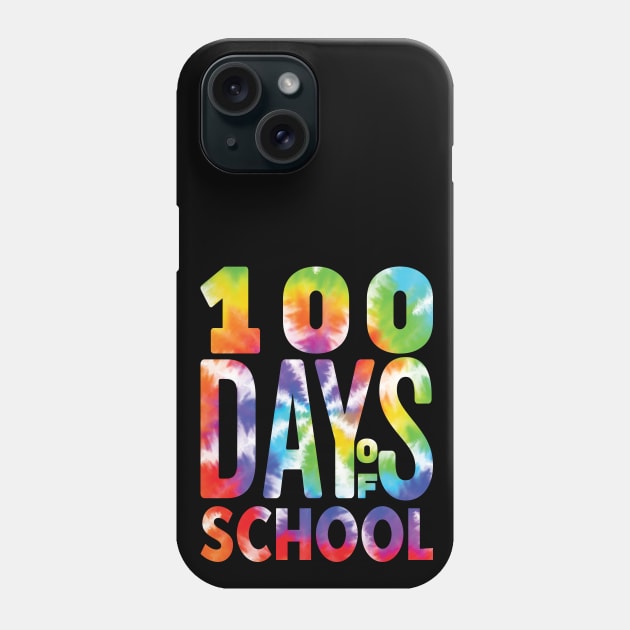 100 Days Of School - Funny Tie Die Design Phone Case by Promen Shirts