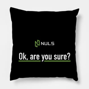 Ok, are you sure? (Black) Pillow