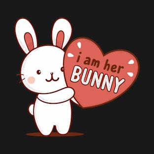 Adorable I Am Her Bunny Heartfelt Love Design T-Shirt