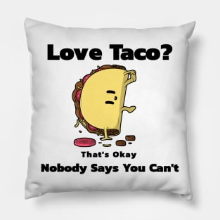 Taco Lover Funny Cute Food Pillow
