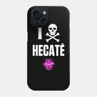 I (Skull & Crossbones) Hecaté Phone Case