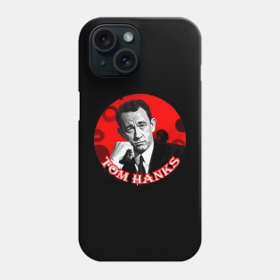 tom hanks Phone Case