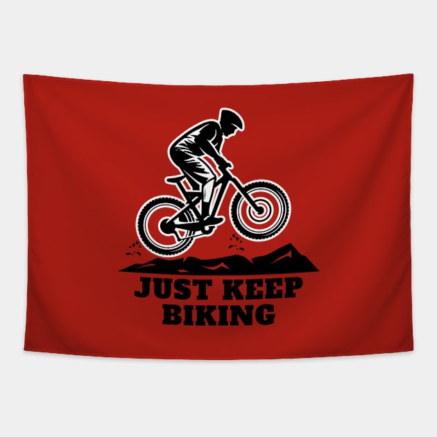 just keep biking Tapestry by fabecco