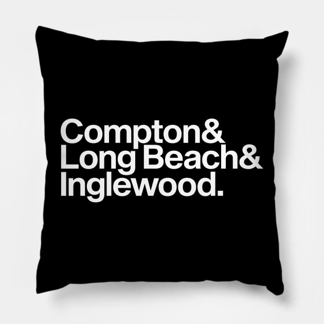 Compton, Long Beach, Inglewood Pillow by Skush™