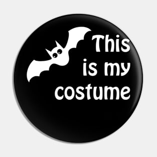 Anti Halloween Costume Pin