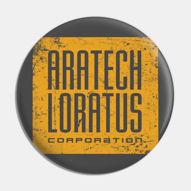 Aratech-Loratus Corporation Pin by MindsparkCreative