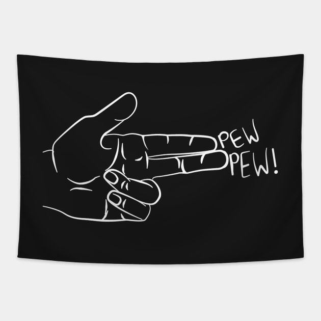 PEW PEW FINGER GUNS Tapestry by Quentin1984