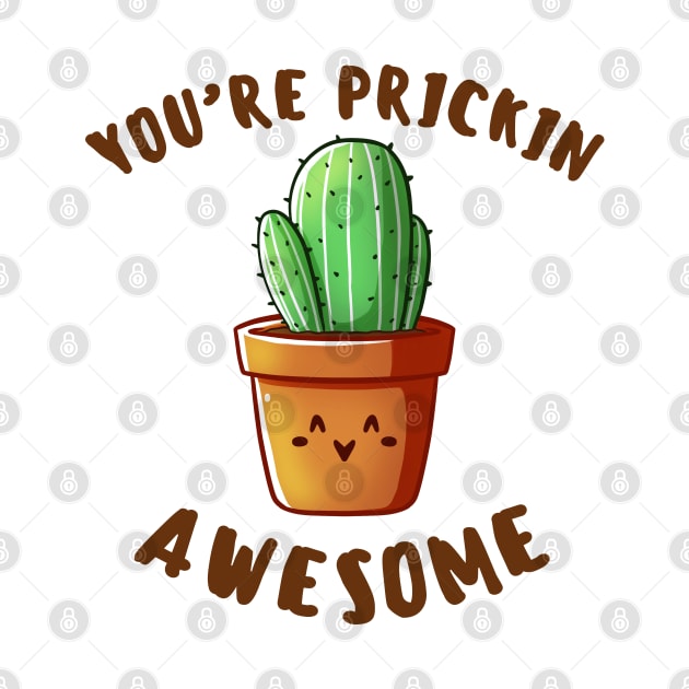 You're Prickin Awesome by vanyroz