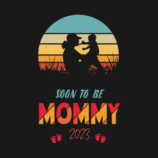 Soon to be Mommy 2023 Mother's Day First Time Mom T-Shirt