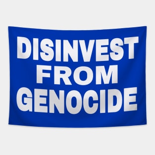 Disinvest From Genocide - White - Back Tapestry