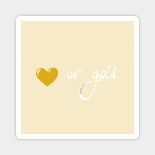 Heart of Gold Magnet