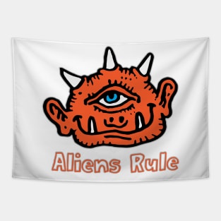 Aliens Rule T-Shirt | Funny One Eyed Orange Creature Tapestry