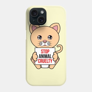 Stop Animal Cruelty Phone Case