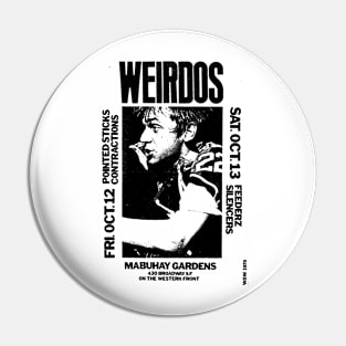 Weirdos Punk Flyer Pin