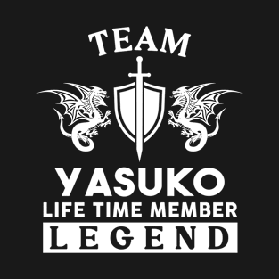 Yasuko Name T Shirt - Yasuko Life Time Member Legend Gift Item Tee T-Shirt