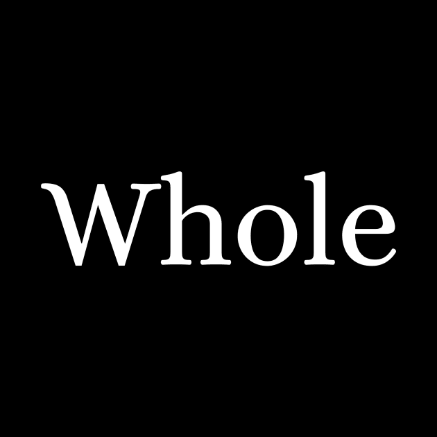 Whole by Des