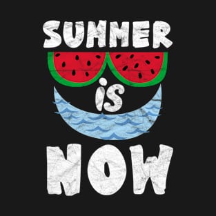 Summer is Now T-Shirt