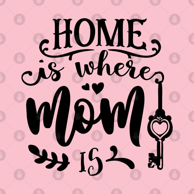 Home is where mom is by Dylante