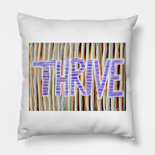 Thriving Pillow