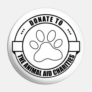 donate to the animal aid charities Pin