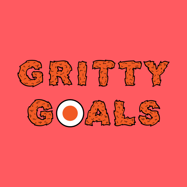 Gritty Goals by DirtyGoals