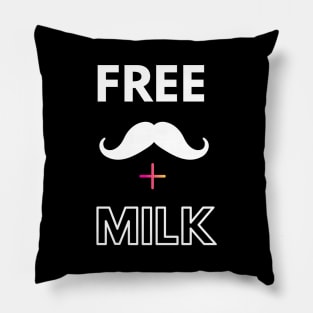 Free mustache + milk Pillow