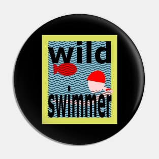 Wild Swimming Pin