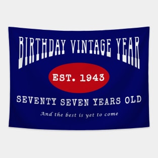 Birthday Vintage Year - Seventy Seven Years Old Tapestry