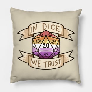 In Dice We Trust - Lesbian Pillow