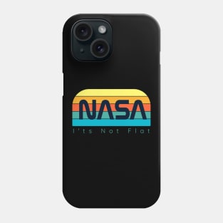 Nasa I'ts Not Flat Phone Case