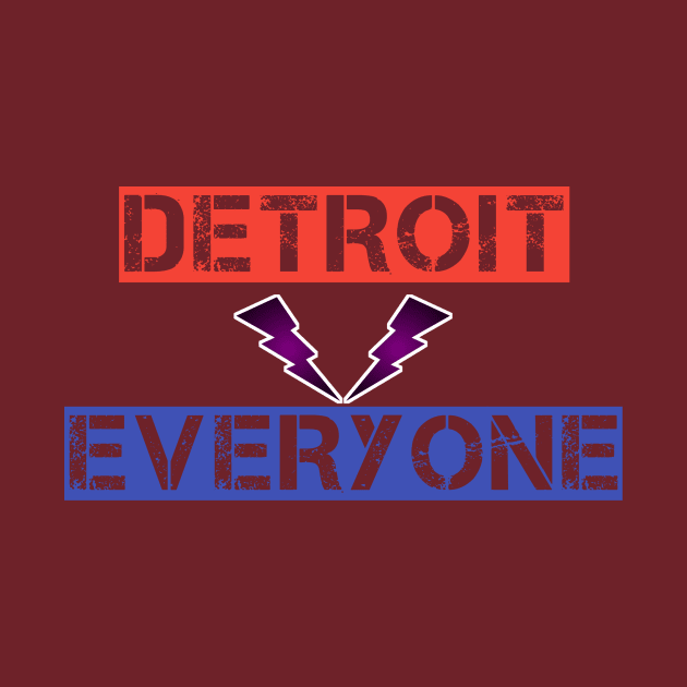 Detroit vs Everyone by Menu.D