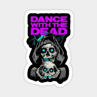 Dance With The Dead Magnet