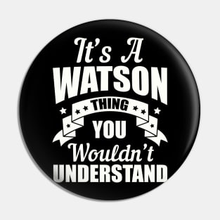 Watson Thing Pin